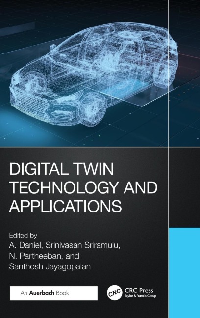 Digital Twin Technology and Applications - 