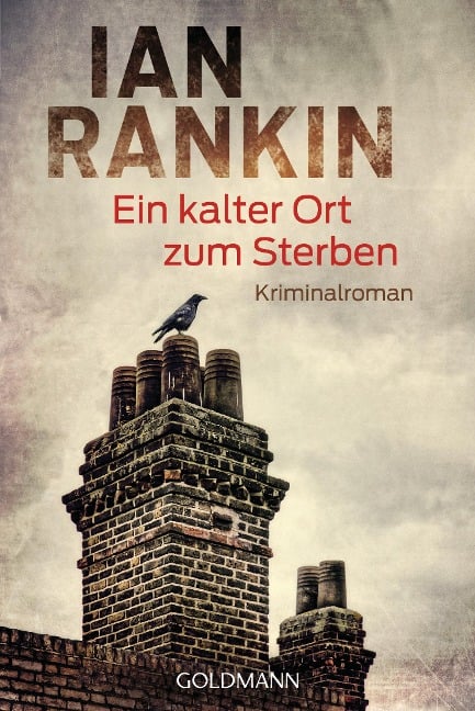 Ein kalter Ort zum Sterben - Ian Rankin