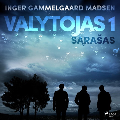 Valytojas 1: S¿raSas - Inger Gammelgaard Madsen
