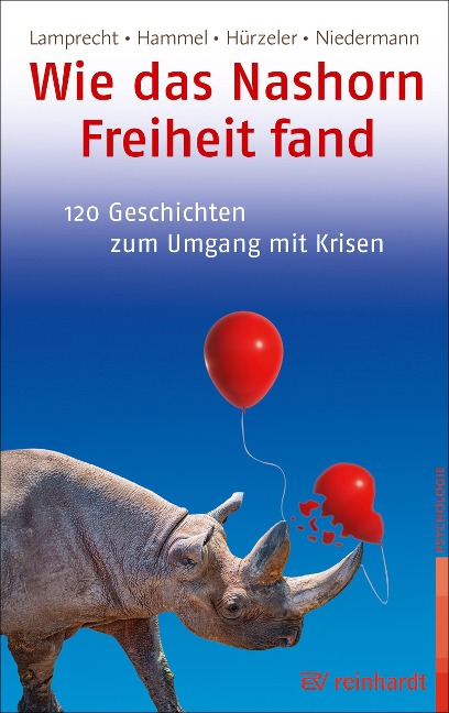 Wie das Nashorn Freiheit fand - Katharina Lamprecht, Stefan Hammel, Adrian Hürzeler, Martin Niedermann