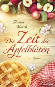 Cover-Bild zum Titel 'Die Zeit der Apfelblüten' von 'Kerstin March'