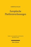 Cover-Bild zum Titel 'Europäische Plattformverfassungen' von 'Christian Ollig'