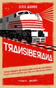 Cover-Bild zum Titel 'Transiberiana' von 'Zizo Asnis'