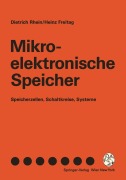 Cover-Bild zum Titel 'Mikroelektronische Speicher' von 'Heinz Freitag, Dietrich Rhein'
