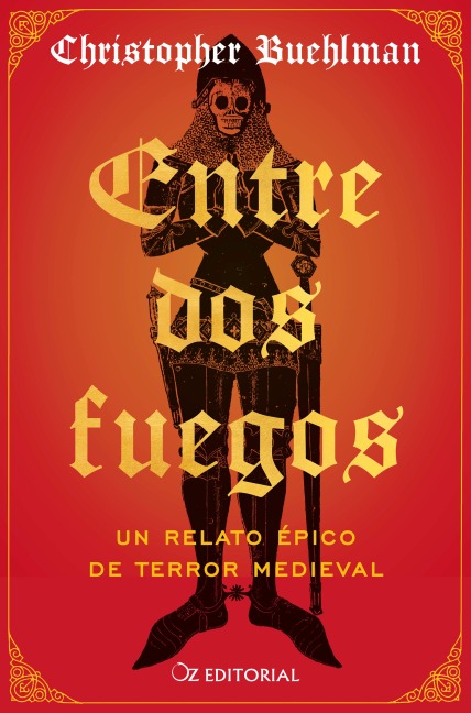 Entre dos fuegos - Christopher Buehlman