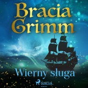 Cover-Bild zum Titel 'Wierny s¿uga' von 'Bracia Grimm'