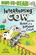 Cover-Bild zum Titel 'Interrupting Cow and the Horse of a Different Color' von 'Jane Yolen'