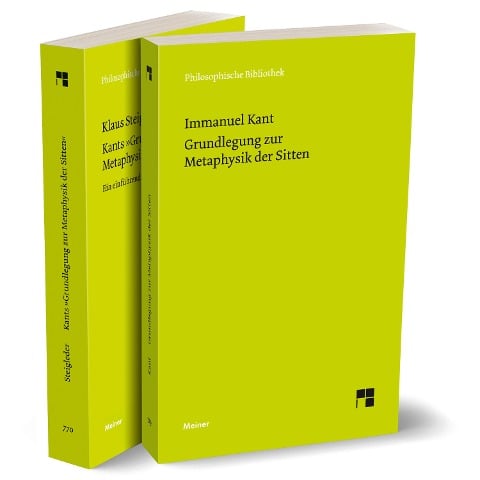 Grundlegung zur Metaphysik der Sitten + Kommentar (Set) - Immanuel Kant, Klaus Steigleder