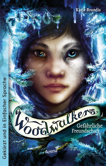 Woodwalkers (2). Gefährliche Freundschaft - Katja Brandis