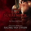 Cover-Bild zum Titel 'Dark Surrender Lib/E' von 'Rachel Van Dyken'