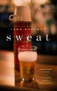 Cover-Bild zum Titel 'Sweat (TCG Edition)' von 'Lynn Nottage'