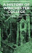 Cover-Bild zum Titel 'A History Of Winchester College' von 'Arthur F. Leach'