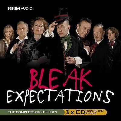 Bleak Expectations: The Complete First Series - Mark Evans