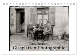 Cover-Bild zum Titel 'Faszination Glasplatten-Photographie (Tischkalender 2026 DIN A5 quer), CALVENDO Monatskalender' von 'Jost Galle'