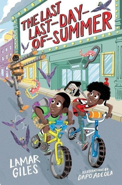 The Last Last-Day-Of-Summer - Lamar Giles