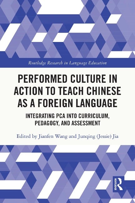 Performed Culture in Action to Teach Chinese as a Foreign Language - 