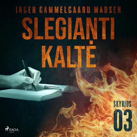Slegianti kalt¿. 3skyrius - Inger Gammelgaard Madsen