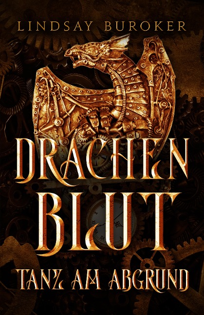 Drachenblut - der Fantasy Bestseller - Lindsay Buroker