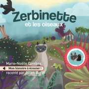 Cover-Bild zum Titel 'Zerbinette et les oiseaux' von 'Marie-Noëlle Combes'