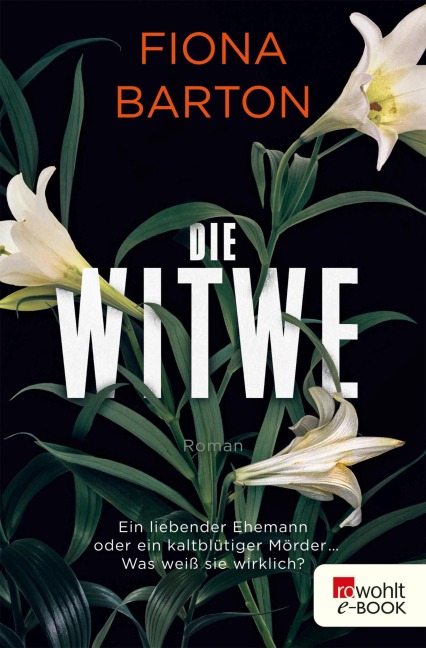 Die Witwe - Fiona Barton