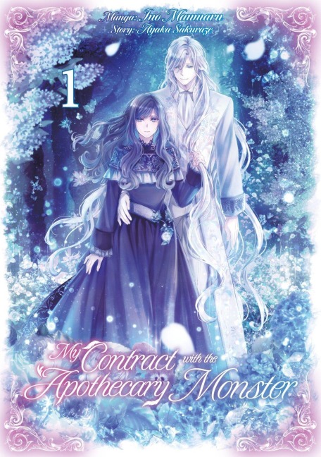 My Contract with the Apothecary Monster, Band 01 (Manga, deutsche Ausgabe) - Ayaka Sakuraze
