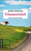 Cover-Bild zum Titel 'Friesenmilch' von 'Sandra Dünschede'