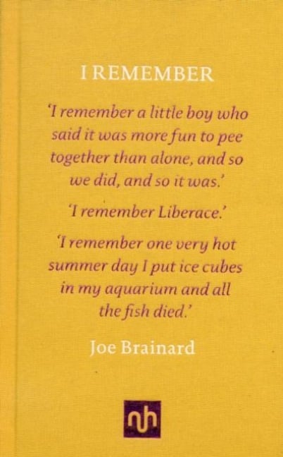 I Remember - Joe Brainard