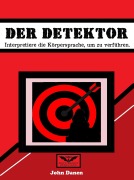 Cover-Bild zum Titel 'Der Detektor' von 'John Danen'