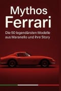 Cover-Bild zum Titel 'Mythos Ferrari' von 'Emil Bauer'