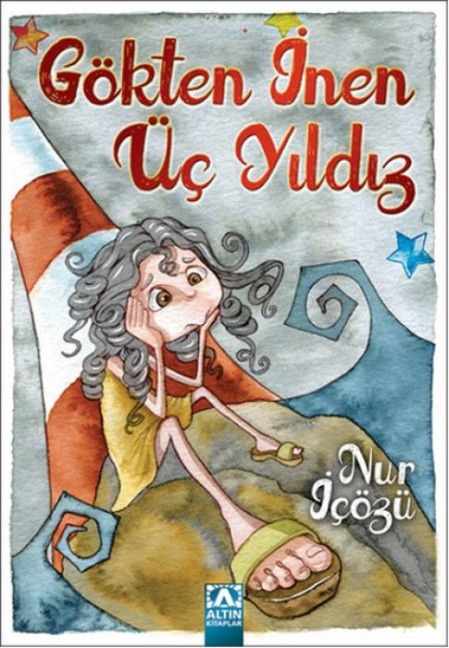 Gökten Inen Üc Yildiz - Nur Icözü