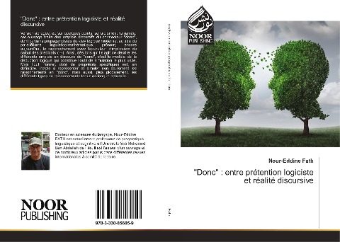 "Donc" : entre prétention logiciste et réalité discursive - Nour-Eddine Fath