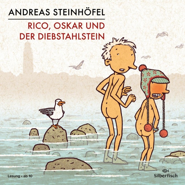 Rico, Oskar 03 und der Diebstahlstein - Andreas Steinhöfel