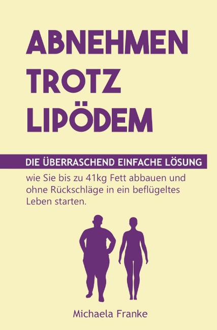 Abnehmen trotz Lipödem - Michaela Franke