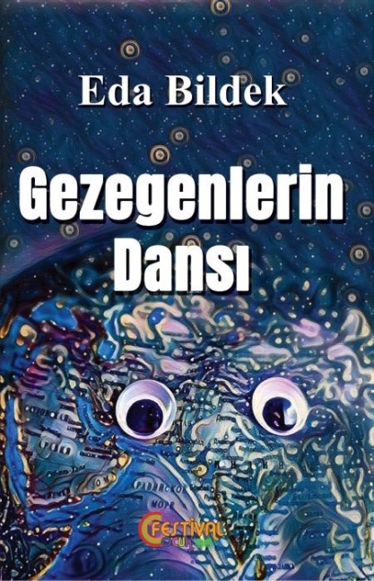 Gezegenlerin Dansi - Eda Bildek
