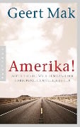 Cover-Bild zum Titel 'Amerika!' von 'Geert Mak'