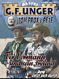 Cover-Bild zum Titel 'G. F. Unger Tom Prox & Pete 10' von 'G. F. Unger'