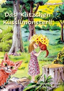 Cover-Bild zum Titel 'Das Kätzchen Küsslimonsterli' von 'Franziska Imola'