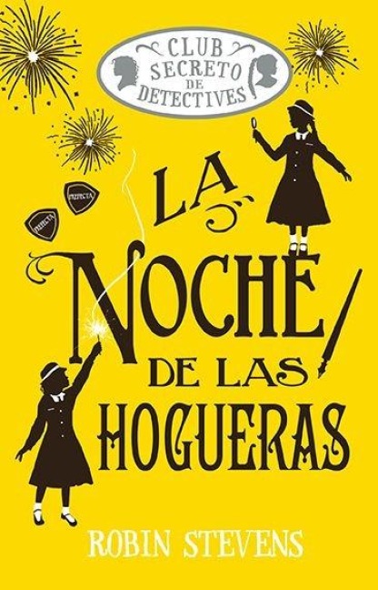 La Noche de Las Hogueras / Jolly Foul Play - Robin Stevens