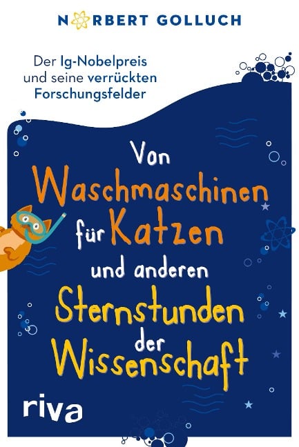 Von Waschmaschinen für Katzen und anderen Sternstunden der Wissenschaft - Norbert Golluch