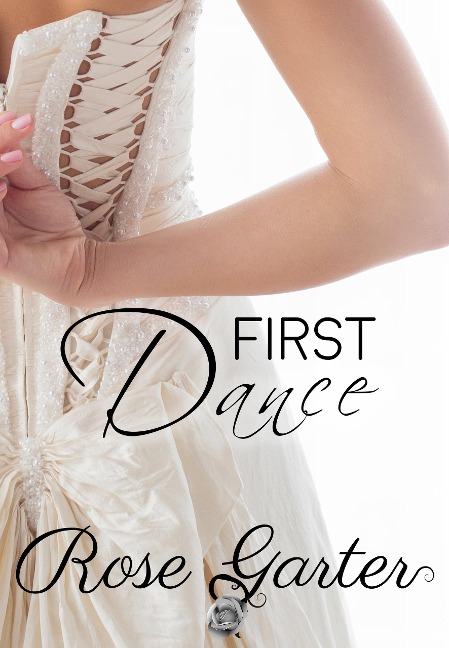 First Dance (Bridal Boutique, #3) - Rose Garter