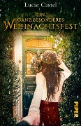 Cover-Bild zum Titel 'Ein ganz besonderes Weihnachtsfest' von 'Lucie Castel'