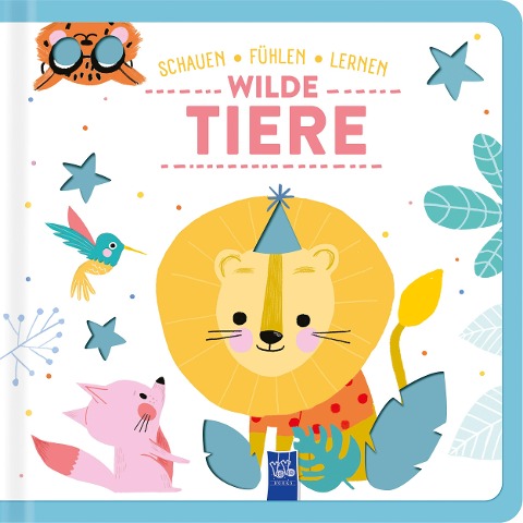 Schauen - Fühlen - Lernen: Wilde Tiere -