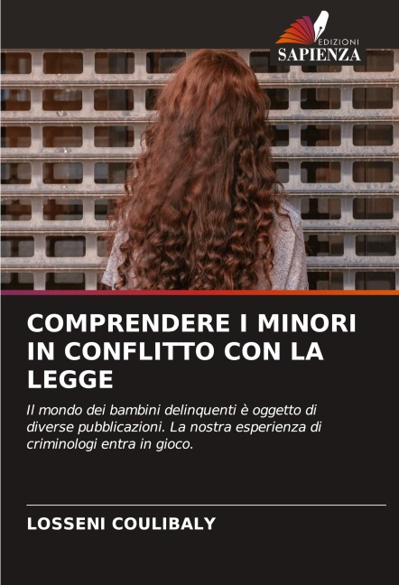 COMPRENDERE I MINORI IN CONFLITTO CON LA LEGGE - Losseni Coulibaly