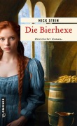 Cover-Bild zum Titel 'Die Bierhexe' von 'Nick Stein'