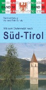 Cover-Bild zum Titel 'Mit dem Wohnmobil nach Süd-Tirol' von 'Reinhard Schulz, Waltraud Roth-Schulz'