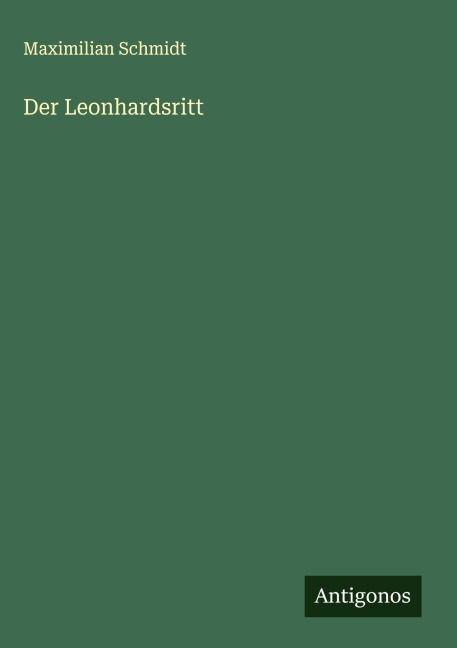 Der Leonhardsritt - Maximilian Schmidt