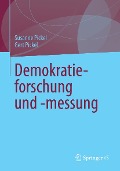 Demokratieforschung und -messung - Susanne Pickel, Gert Pickel