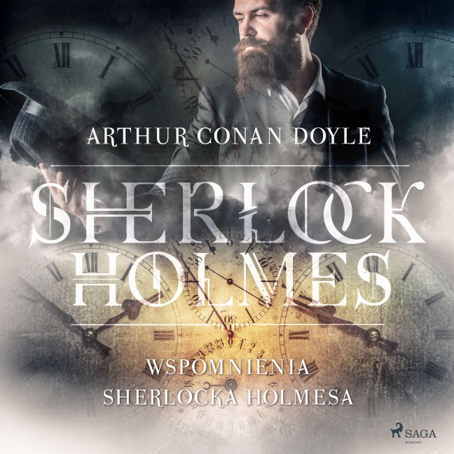 Wspomnienia Sherlocka Holmesa - Arthur Conan Doyle