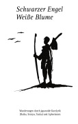 Cover-Bild zum Titel 'Schwarzer Engel Weiße Blume' von 'Raudonas Brokas'