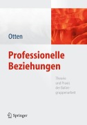 Cover-Bild zum Titel 'Professionelle Beziehungen' von 'Heide Otten'